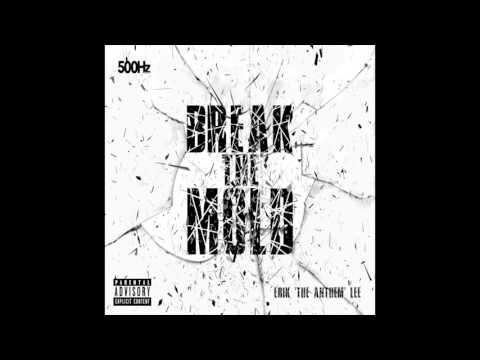 Erik Lee - Break The Mold