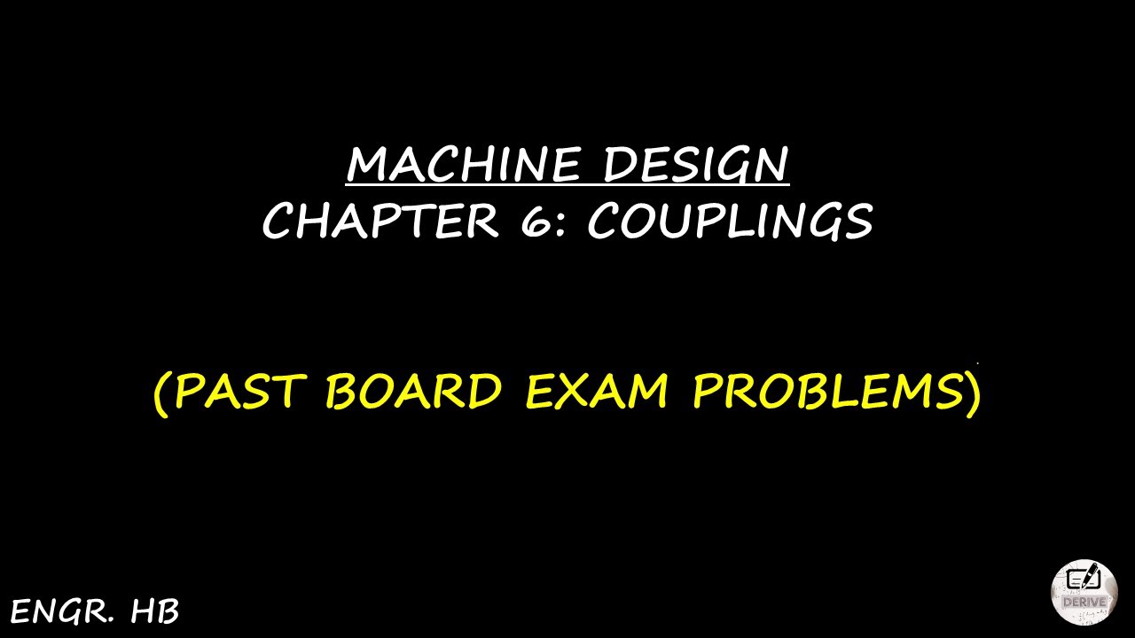 MACHINE DESIGN: PAST BOARD EXAM PROBLEMS CHAPTER 6 - COUPLING