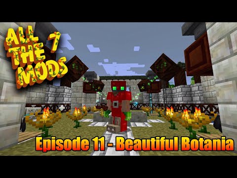 All The Mods 7 - Ep11 - Botania Part 1 - Minecraft 1.18