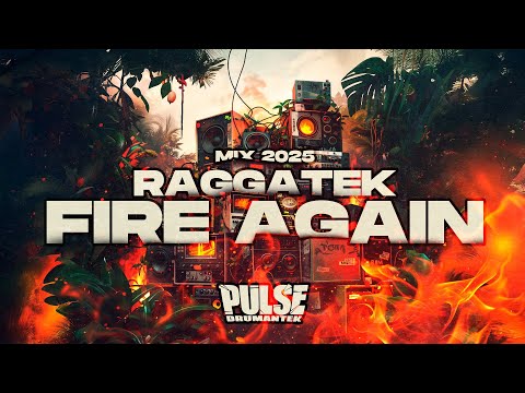 RAGGATEK MIX 2025 // FIRE AGAIN