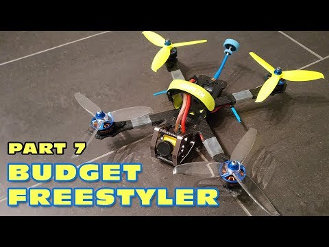 Freestyle FPV Quad at a budget :)  - FREESTYLER Project Part 7 :)