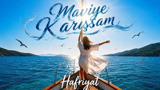 Hafriyat - Maviye Karışsam | Türkçe Pop [Official Video]