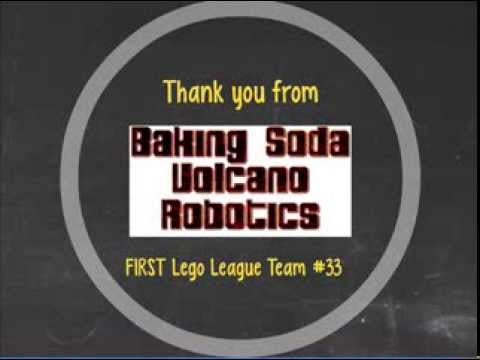 FLL #33 Baking Soda Volcano - 2013 Rockwell Automation - Engineering Our Future entry