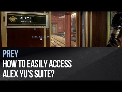 Prey - How to easily access Alex Yu's suite?