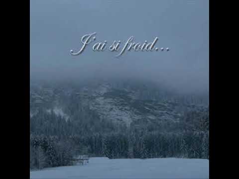 J'ai si froid...- J'ai si froid... (Full Album)