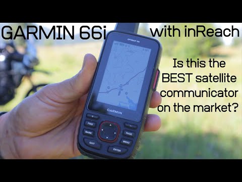 Garmin 66i with inReach Satellite Communication. The BEST satellite communicator on the market?