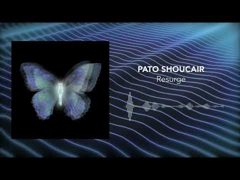 Pato Shoucair - Resurge (Official Audio)