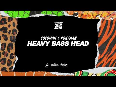 Cocoman a Pokyman - Heavy bass head (prod Lukie FWD x Coco Jammin)