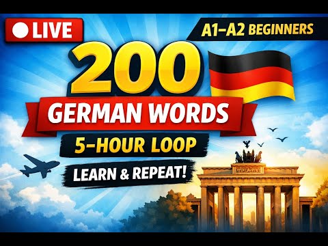 🔴 LIVE: 200 Most Important German Words 🇩🇪
