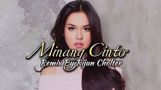 Download lagu Joget Minang Cinto_Remix By Rijun Cholter mp3