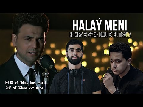 Syke Dali x Hemra Rejepow x Bu Tesla - Halaý meni [BAY BOV MIX] Taze Mix 2025