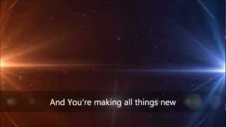 Elevation Worship - All Things New (with lyrics)