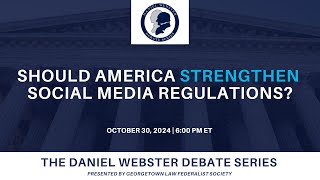 Click to play: Daniel Webster Debate Series: Should America Strengthen Social Media Regulations?