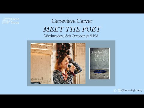 Meet the Poet : Genevieve Carver