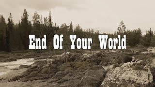 Dark Side Cowboys - End Of Your World
