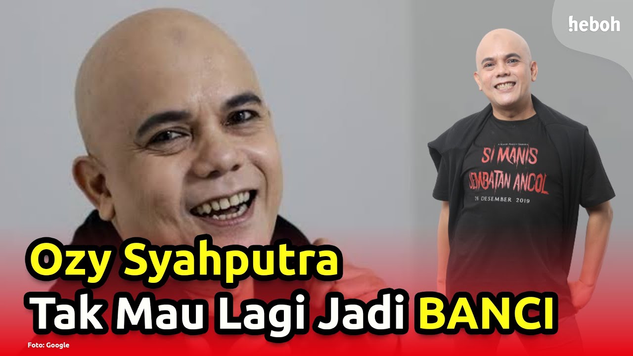 Ozy Syahputra Tolak Semua Tawaran Peran Banci, Kenapa?