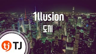 [TJ노래방] 1llusion - 도끼(DOK2) / TJ Karaoke