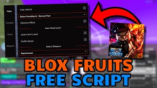 [UNDETECTABLE] OP Blox Fruits Script MOBILE + PC Autofarm, Bring Fruit, Auto Raids, PVP Hack, ESP