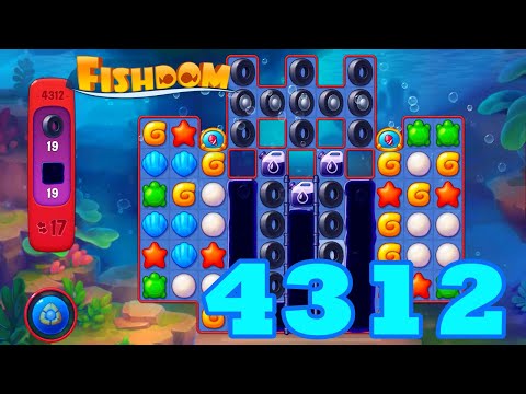 Fishdom Level 4312 HD Walkthrough | 3 - match puzzle | gameplay | android | GameGo Game | IOS
