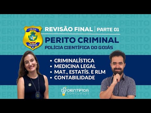 Revisão Final | Perito Criminal | SPTC GO | Parte 01