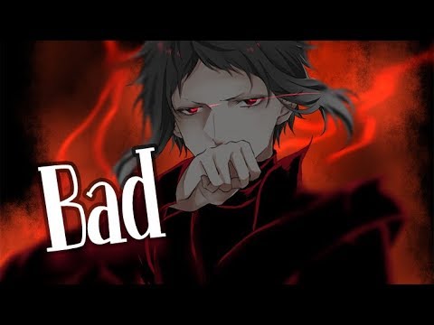 ✮Nightcore - Bad