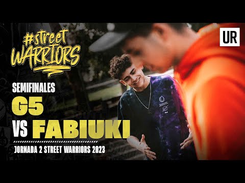 G5 VS FABIUKI I SEMIFINALES I Street Warriors 2023 | Jornada 2