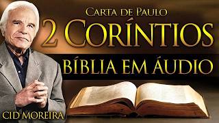 CORINTIOS 2- Bíblia Narrada por Cid Moreira #cidmoreira #biblia #cid #bíblia #salmos #corintios