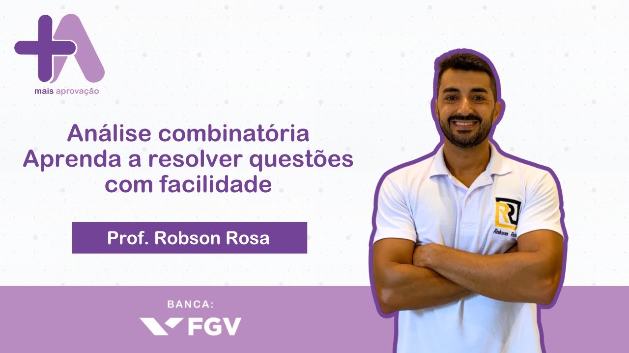 Banca FGV - Análise Combinatória