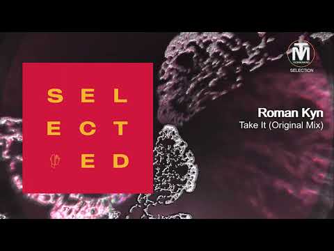 Roman Kyn - Take It (Original Mix) [UPPERGROUND]