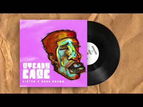 Ginton x Koba Brown - Steady Ease (Official Audio)