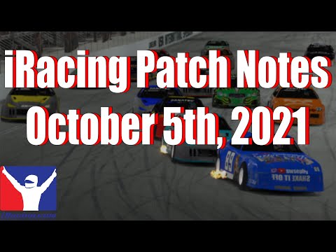 iRacing Patch Notes | 2021 Season 4 Patch 2 | 10/5/2021