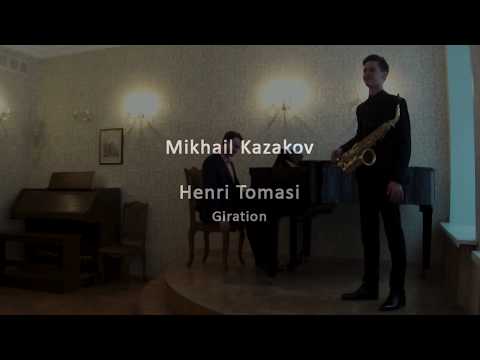 Mikhail Kazakov - H. Tomasi: Concerto For Alto Saxophone, II. Allegro - Giration