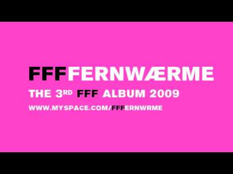 FFF -- FFFFERNWAERME 2 WO WIR SIND