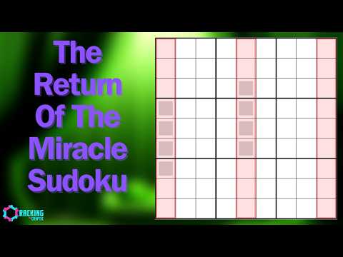The Return Of The Miracle Sudoku