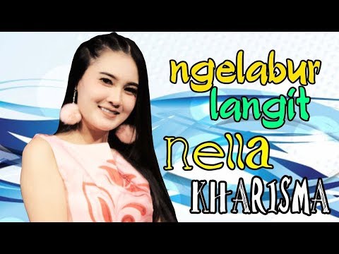 Nella kharisma - Ngelabur langit [OFFICIAL]
