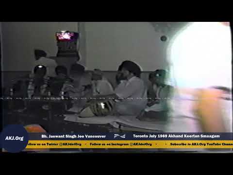 010 Toronto July 1989 Raensabaayee Keertan - Bhai Jaswant Singh Jee Vancouver