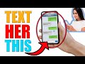 THESE Texts Make A Girl Want You Steal THESE 7 Text Messages