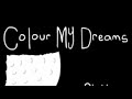 Colour My Dreams Walkthrough