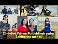 Zindabaad  yaariyan vlog upcoming Punjabi Web series Behind the Scene