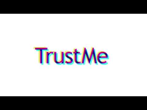 Tru5tM3 - This Is Me