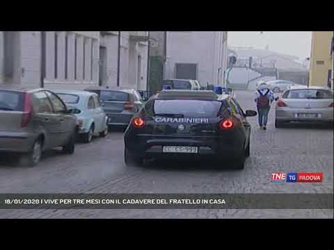 18/01/2020 | VIVE PER TRE MESI CON IL CADAVERE DEL FRATELLO IN CASA
