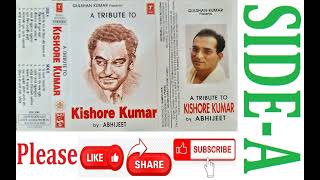Download lagu HITS OF KISHORE KUMAR (TRIBUTE TO KISHORE KUMAR BY ABHIJEET) SIDE-A mp3