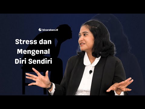 Mengenal Diri Saat Menghadapi Stres / Know Yourself When Stress Condition