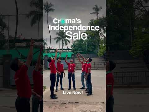 Croma | Independence Sale