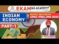ECONOMY PART 1 RAPID REVISION PROGRAM FOR PRELIMS 2023 Ekamiasacademy Official