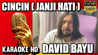 Download lagu Cincin (Janji Hati) KARAOKE David Bayu #Cincin #JanjiHati #DavidBayuKaraoke #CincinKaraoke mp3