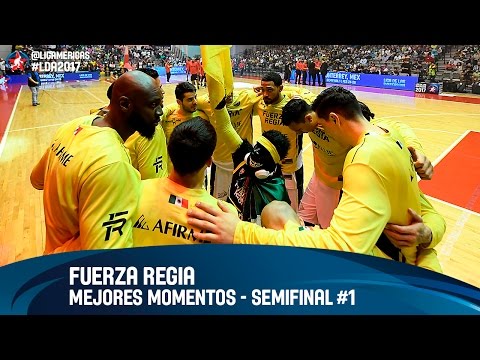 Fuerza Regia - Mejores Momentos - Semifinal #1 - DIRECTV Liga de las Americas 2017