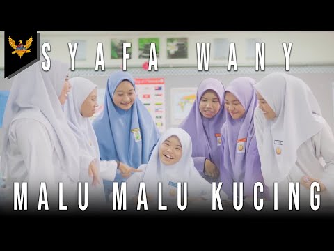 Syafa Wany - Malu-Malu Kucing (Official Music Video)