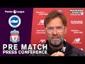 Jurgen Klopp FULL Pre-Match Press Conference - Brighton v Liverpool - Premier League