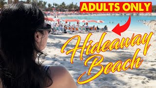 BRAND NEW HIDEAWAY BEACH AT PERFECT DAY AT COCO CAY | ADULTS ONLY FUN IN THE SUN